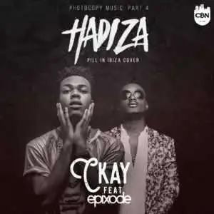 Ckay - Hadiza Ft. Epixode